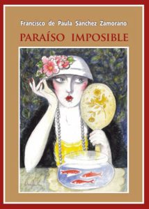 Foto del artículo «Sánchez Zamorano presenta su novela «Paraíso imposible» el próximo 5 de febrero»