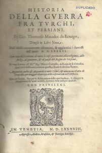 Foto 1 de 3 del artículo ««Historia della guerra fra turchi et persiani» (1588)»