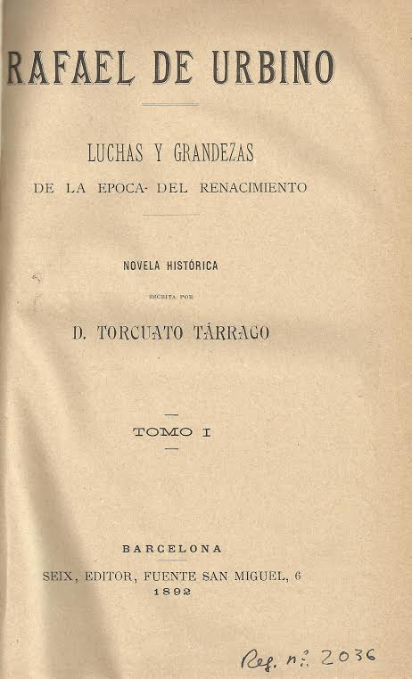 Foto 2 de 3 del artículo ««Rafael de Urbino : luchas y grandezas de la época del Renacimiento» (1892)»