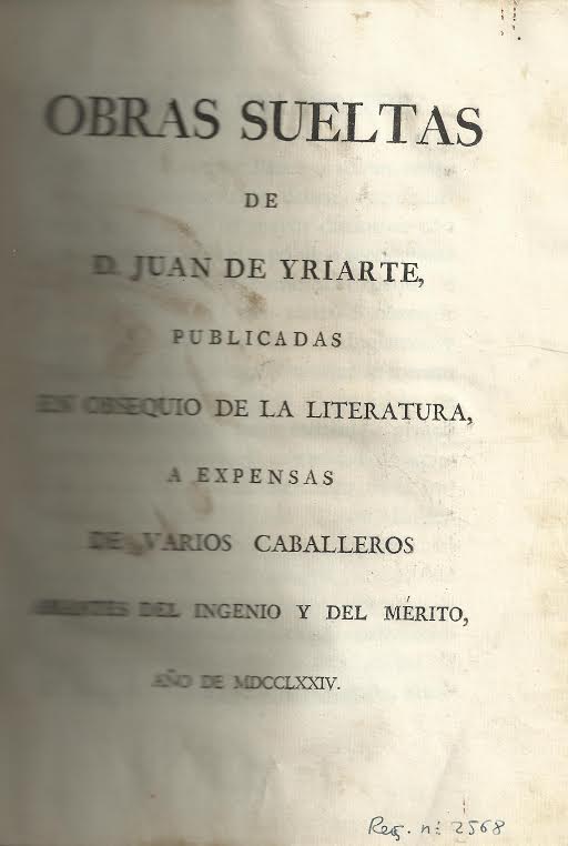 Foto 2 de 3 del artículo ««Obras sueltas de D. Juan de Yriarte» (1774)»