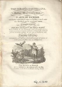 Foto 1 de 3 del artículo ««Taquigrafía castellana : notas martinianas ó Arte de escribir con tanta velocidad como…»