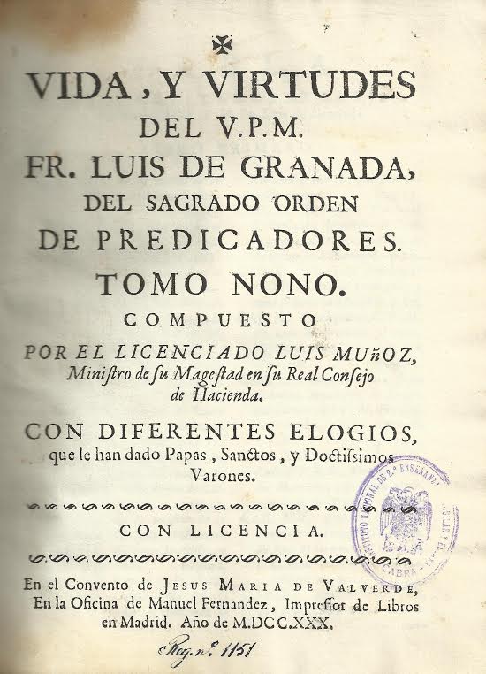 Foto 2 de 3 del artículo ««Vida y virtudes del V.P.M. Fr. Luis de Granada del Sagrado Orden de Predicadores» (1730)»