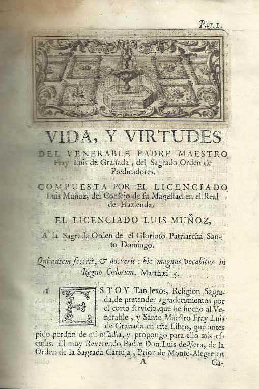 Foto 3 de 3 del artículo ««Vida y virtudes del V.P.M. Fr. Luis de Granada del Sagrado Orden de Predicadores» (1730)»