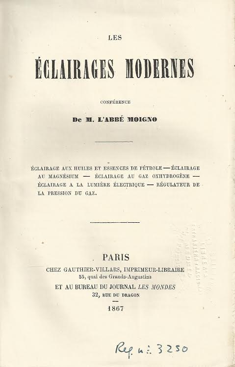 Foto 1 de 2 del artículo ««Les Éclairages Modernes» del abate Moigno (París, 1867)»