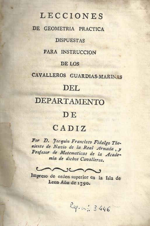 Foto 1 de 3 del artículo ««Lecciones de geometría práctica» de Joaquín Francisco Fidalgo (1790)»