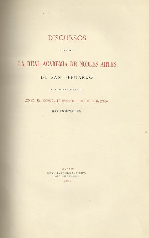 Foto 1 de 3 del artículo «Discurso de ingreso del marqués de Monistrol en la Real Academia de Bellas Artes de San…»