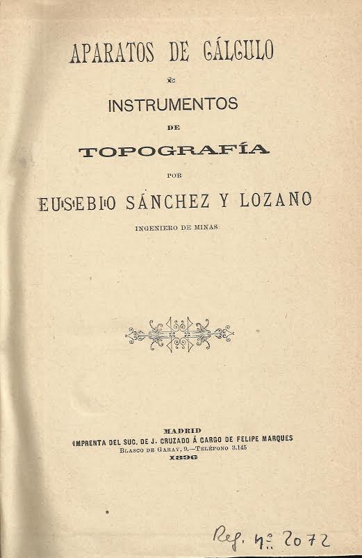 Foto 1 de 4 del artículo ««Instrumentos de topografía» por Sánchez Lozano (1896)»