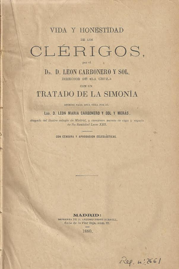 Foto 1 de 4 del artículo ««Vida y honestidad de los clérigos» de Carbonero y Sol (1880)»