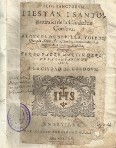 Foto 1 de 4 del artículo ««Flos sanctorum: fiestas, i Santos naturales de la ciudad de Cordova, algunos de Sevilla…»