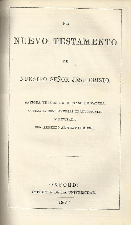 Foto 3 de 4 del artículo ««La Santa Biblia», antigua traducción de Cipriano de Valera, revisada (Oxford, 1865)»