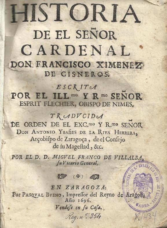 Foto 1 de 4 del artículo ««Historia de el señor cardenal don Francisco Ximenez de Cisneros», escrita por Esprit…»