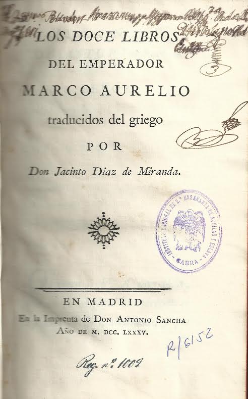 Foto 1 de 4 del artículo ««Los doce libros del emperador Marco Aurelio» traducidos del griego por Jacinto Díaz de…»