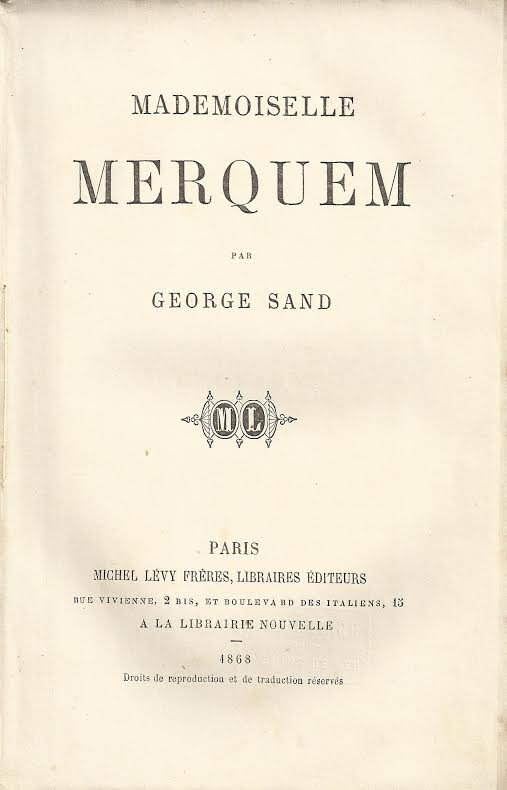 Foto 1 de 4 del artículo ««Mademoiselle Merquem» par George Sand (París, 1868)»