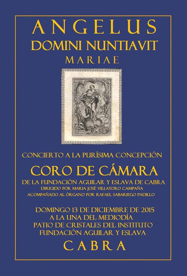 Foto 1 de 2 del artículo «Concierto del Coro de Cámara Fundación Aguilar y Eslava «Angelus Domini nuntiavit Mariae»…»