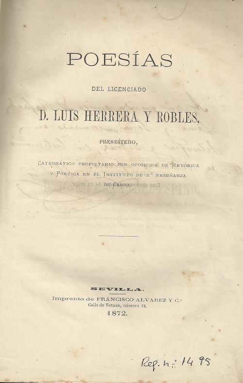 Foto 2 de 4 del artículo ««Poesías» del licenciado D. Luis Herrera y Robles (Sevilla, 1872)»