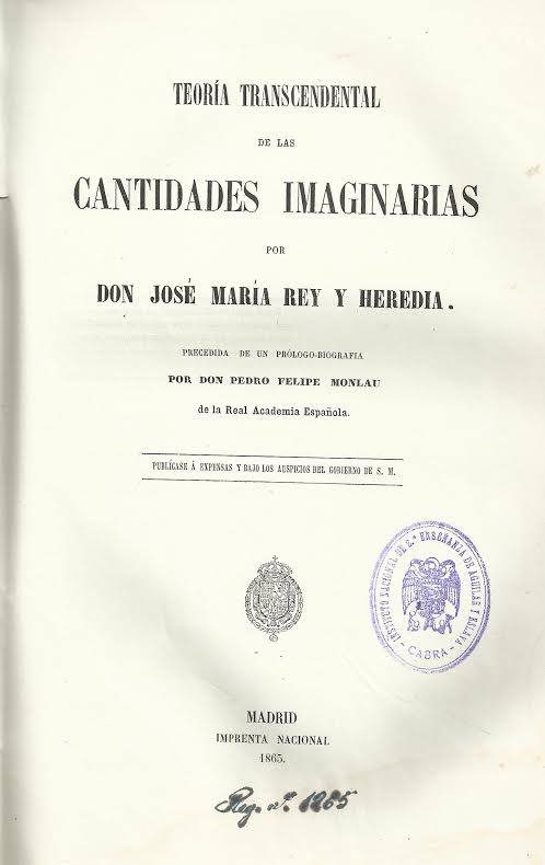 Foto 2 de 4 del artículo ««Teoría transcendental de las cantidades imaginarias» por José María Rey Heredia (Madrid…»