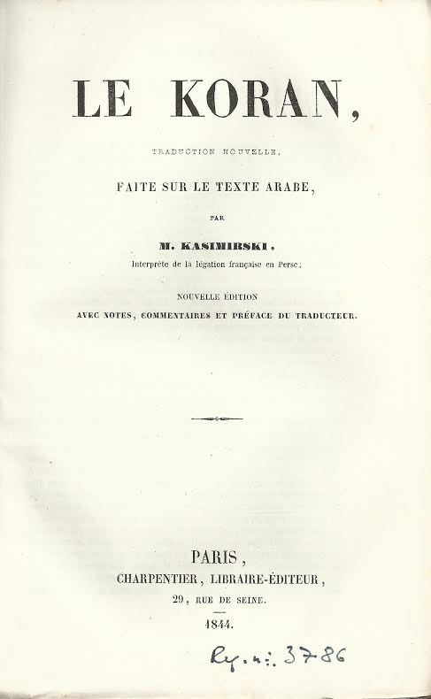 Foto 1 de 3 del artículo ««Le Koran», traduction nouvelle faite sur le texte arabe par M. Kasimirski, París 1845…»