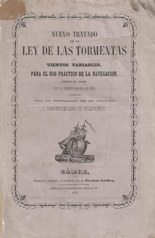 Foto 1 de 4 del artículo ««Nuevo tratado de la ley de las tormentas y vientos variables para el uso práctico de la…»