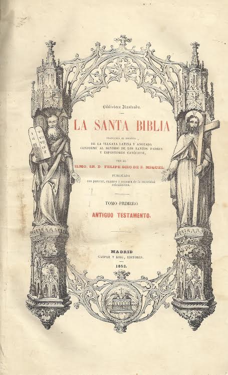 Foto 1 de 4 del artículo ««La Santa Biblia» traducida al español de la Vulgata latina por Felipe Scío de San Miguel…»