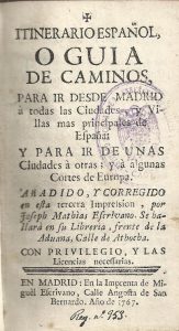 Foto 1 de 5 del artículo ««Itinerario español o Guía de caminos para ir desde Madrid a todas las ciudades y villas…»
