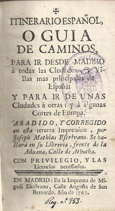 Foto 1 de 5 del artículo ««Itinerario español o Guía de caminos para ir desde Madrid a todas las ciudades y villas…»