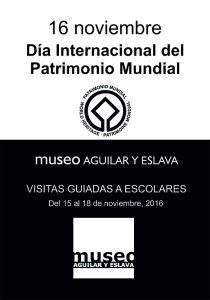 Foto del artículo «El Museo Aguilar y Eslava celebra el Día Internacional del Patrimonio Mundial con visitas…»
