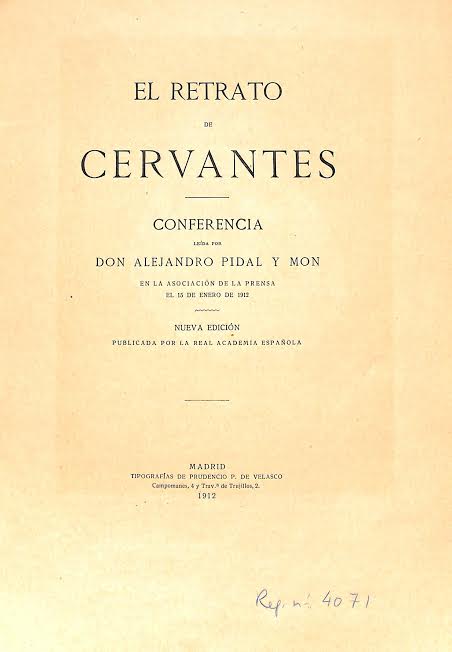 Foto 2 de 4 del artículo ««El retrato de Cervantes», conferencia de Alejandro Pidal y Mon (Madrid, 1912)»