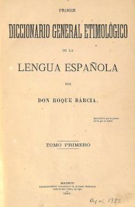Foto 1 de 6 del artículo ««Primer Diccionario General Etimológico de la Lengua Española» por Roque Barcia (Madrid…»