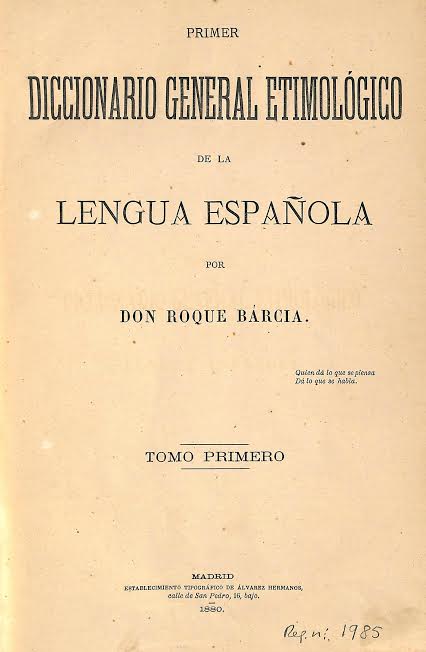 Foto 1 de 6 del artículo ««Primer Diccionario General Etimológico de la Lengua Española» por Roque Barcia (Madrid…»