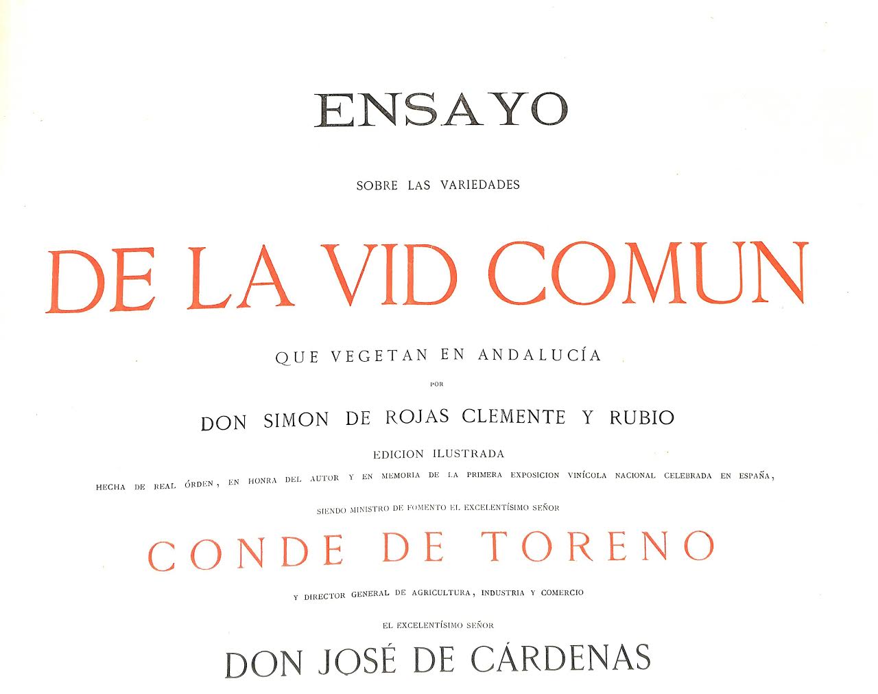 Foto 2 de 6 del artículo ««Ensayo sobre las variedades de la vid común que vegetan en Andalucía» por Simón de Rojas…»