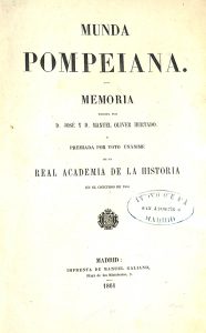 Foto 1 de 10 del artículo ««Munda Pompeiana» por José y Manuel Oliver Hurtado (Madrid, 1861)»