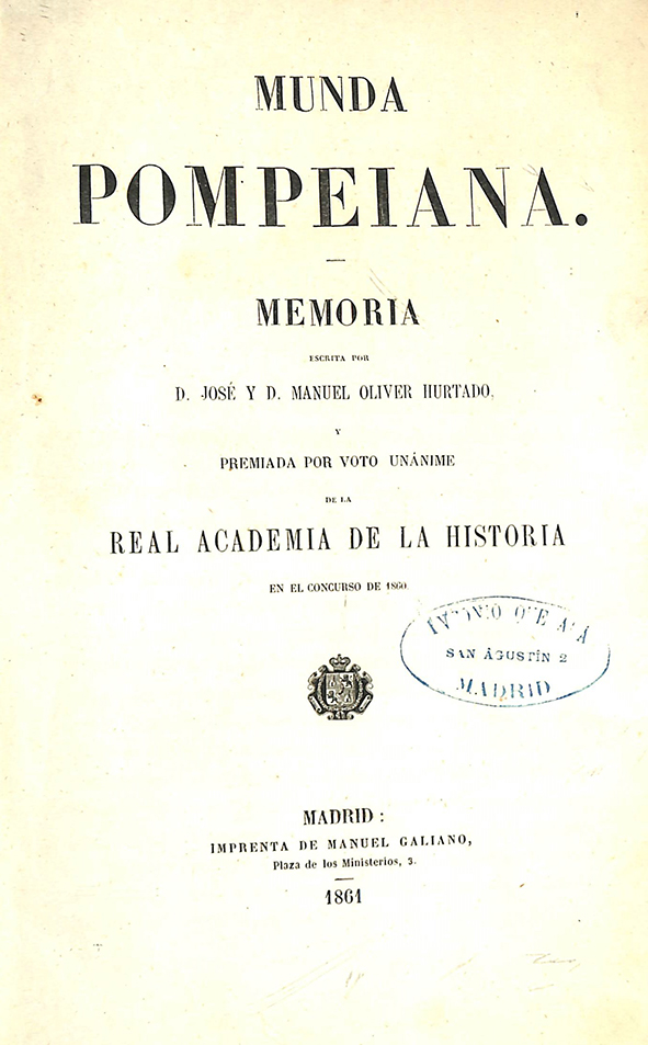 Foto 1 de 10 del artículo ««Munda Pompeiana» por José y Manuel Oliver Hurtado (Madrid, 1861)»