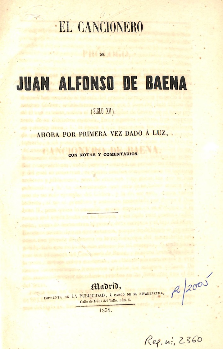 Foto 1 de 7 del artículo «El cancionero de Juan Alfonso de Baena (siglo XV). Ahora por primera vez dado a luz con…»