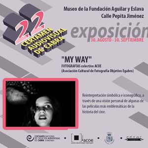 Foto 1 de 8 del artículo «MY WAY exposición fotográfica sobre imágenes de la historia del Cine»