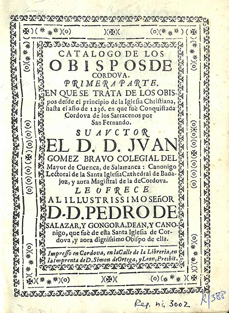 Foto 1 de 7 del artículo ««Catálogo de los obispos de Córdoba» de Juan Gómez Bravo, año 1739 (Se relacionan los…»