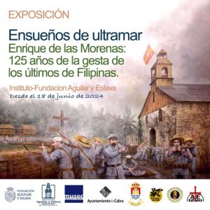 Foto del artículo ««Ensueños de ultramar. Enrique de las Morenas: 125 años de la gesta de los Últimos de…»